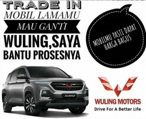 Promo Trade-In Wuling Jawa Timur